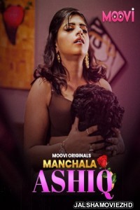 Manchala Aashiq (2024) Moovi Original