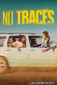 No Traces (2023) Hindi Web Series PrimeVideo Original