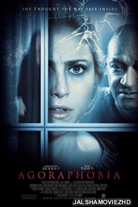 Agoraphobia (2015) Hindi Dubbed