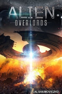 Alien Overlords (2018) English Movie