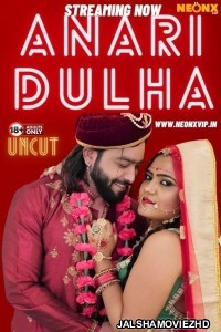 Anari Dulha (2024) NeonX Original