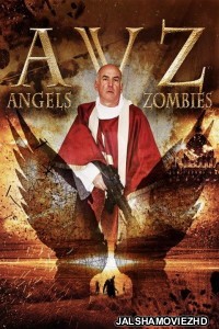 Angels Vs Zombies (2018) Hindi Dubbed