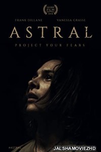 Astral (2018) Hindi Dubbed