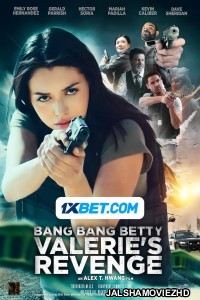 Bang Bang Betty Valeries Revenge (2024) Bengali Dubbed Movie