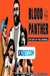 Blood Panther The Way of the Cannibal (2022) Hollywood Bengali Dubbed