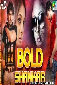 Bold Shankar (2020) South Indian Hindi Dubbed Movie