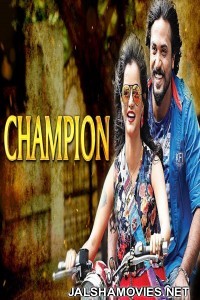 Champion (2018) South Indian Hindi Dubbed Movie