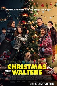 Christmas vs The Walters (2021) English Movie