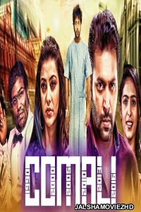 Comali (2020) South Indian Hindi Dubbed Movie