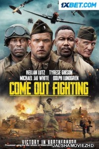 Come Out Fighting (2022) Bengali Dubbed Movie