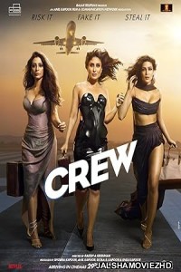 Crew (2024) Hindi Movie