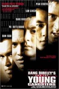 Dang Bireleys and the Young Gangsters (1997) Hindi Dubbed