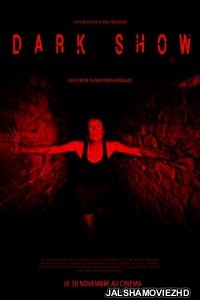 Dark Show (2016) Hindi Dubbed