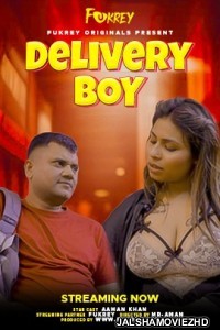 Delivery Boy (2024) Fukrey Original