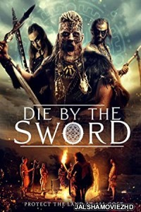 Die by the Sword (2020) Hindi Dubbed