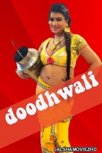 Doodhwali (2020) Hothit Original