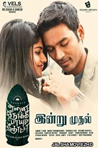 Enai Noki Paayum Thota (2019) South Indian Hindi Dubbed Movie