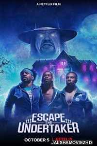 Escape The Undertaker (2021) Hindi Dubbed