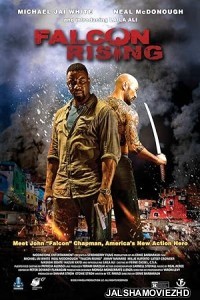 Falcon Rising (2014) Hindi Dubbed