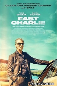 Fast Charlie (2023) Hindi Dubbed