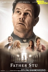 Father Stu (2022) Hollywood Bengali Dubbed