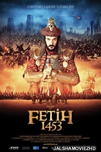 Fetih 1453 (2012) Hindi Dubbed