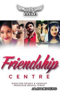 Friendship Centre (2020) Hotshot Original