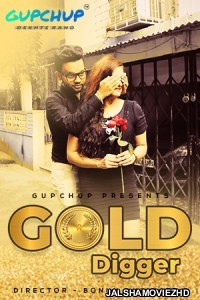 Gold Digger (2020) GupChup Original