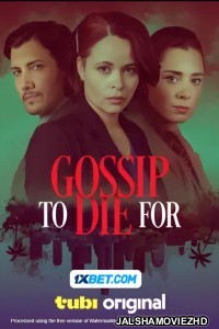 Gossip to Die For (2024) Bengali Dubbed Movie