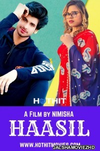 Haasil (2021) HotHit Original