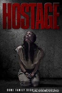 Hostage (2021) Hindi Dubbed