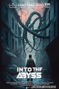 Into the Abyss (2022) Hindi Dubbed