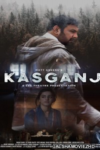 Kasganj (2019) Hindi Movie