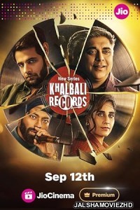 Khalbali Records (2024) Hindi Web Series JioCinema Original