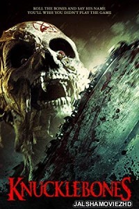 Knucklebones (2016) Hindi Dubbed