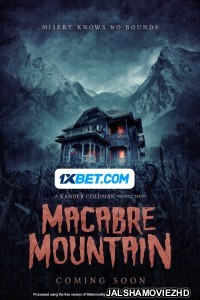 Macabre Mountain (2024) Bengali Dubbed Movie