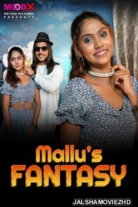 Mallus Fantasy (2024) MoodX Original