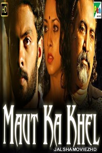 Maut Ka Khel (2019) South Indian Hindi Dubbed Movie