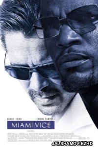 Miami Vice (2006) Hindi Dubbed