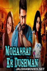 Mohabbat Ke Dushman (2018) South Indian Hindi Dubbed Movie