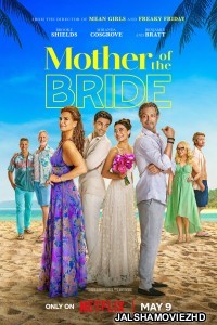 Mother of the Bride (2024) Hindi Dubbed