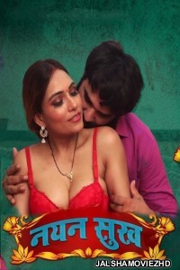 Nayan Sukh (2022) Goodflixmovies Original