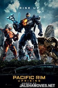 Pacific Rim Uprising (2018) English Movie