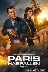 Paris Has Fallen (2024) Hindi Web Series Amazon Prime Video Original