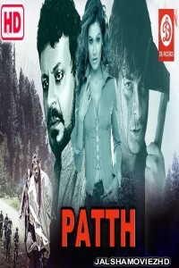 Patth (2020) South Indian Hindi Dubbed Movie