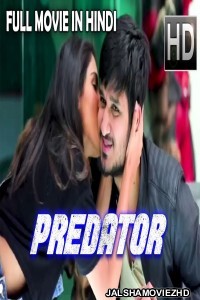 Predator (2018) South Indian Hindi Dubbed Movie