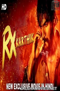 RX Karthik (2018) South Indian Hindi Dubbed Movie