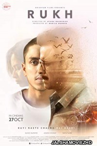 Rukh (2017) Hindi Movie