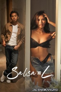 Salsa Ni L (2024) Tagalog Movie