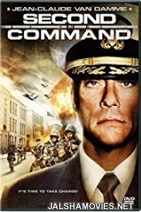 Second in Command (2006) Hindi Dubbed